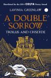 Cover of A Double Sorrow: Troilus and Criseyde
