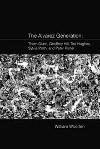 Cover of The Alvarez Generation: Thom Gunn, Geoffrey Hill, Ted Hughes, Sylvia Plath and Peter Porter