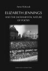 Cover of Elizabeth Jennings and the Sacramental Nature of Poetry