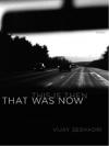 Cover of This Is Then, That Was Now