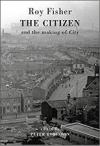 Cover of The Citizen and the Making of City