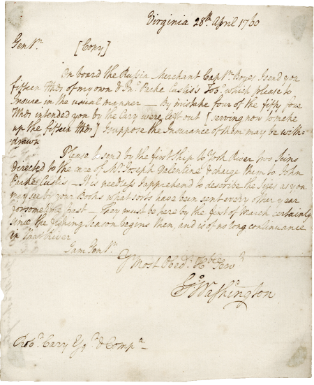A letter from American President George Washington to his agent Robert Cary Washington 1760