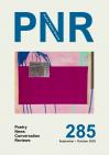 <em>PN Review</em> 285 <em>PN Review</em> 285